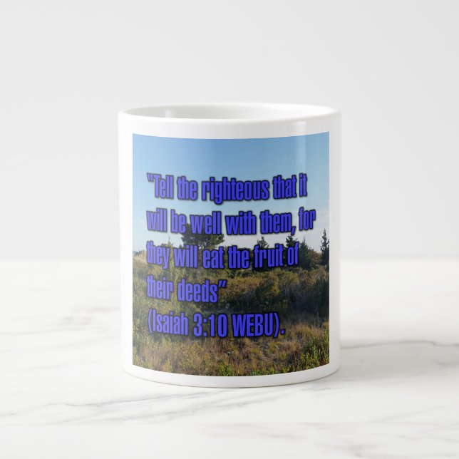 Isaiah 3:10 WEBU Mug Jumbo-Tasse (Vorderseite)