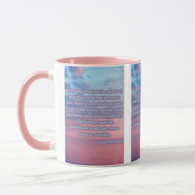 Isaiah 40:24 KJV Bible Scripture Pic Two-Tone Tasse (Links)