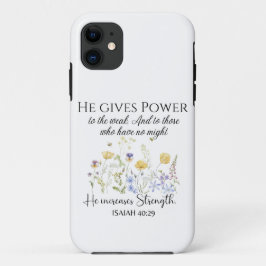 Isaiah 40:29 Er gibt Power Wildblumen Schrift Case-Mate iPhone Hülle