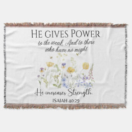 Isaiah 40:29 Er gibt Power Wildblumen Schrift Decke