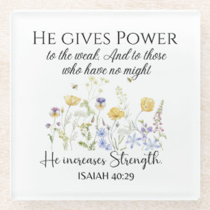 Isaiah 40:29 Er gibt Power Wildblumen Schrift Glasuntersetzer
