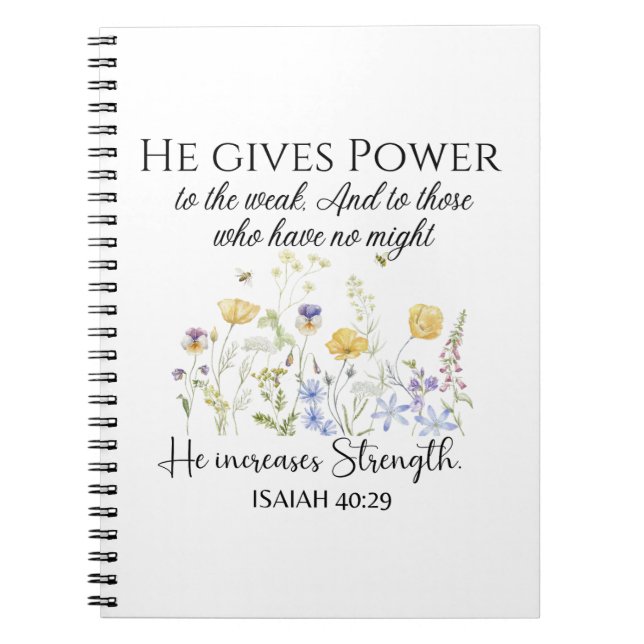 Isaiah 40:29 Er gibt Power Wildblumen Schrift Notizblock (Vorderseite)