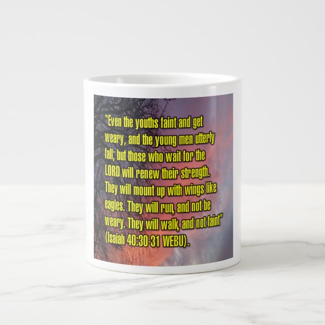 Isaiah 40:30-31 WEBU-Tasse Jumbo-Tasse (Vorderseite)