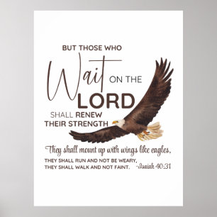Isaiah 40:31 Die auf die Lord Scripture warten Poster