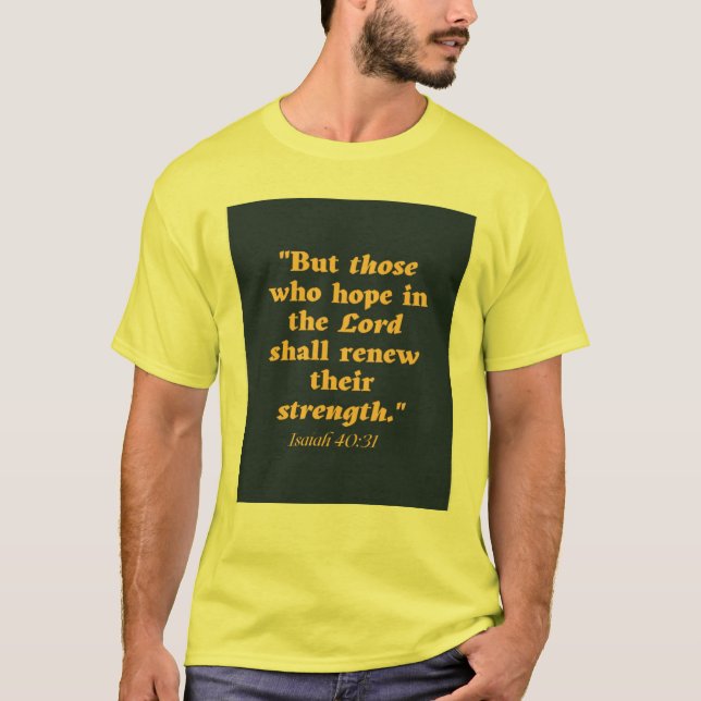ISAIAH 40:31 T-Shirt (Vorderseite)