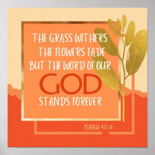 Isaiah 40:8 Poster