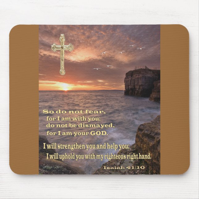 Isaiah 41: 10 christliche Geschenke Mousepad (Vorne)
