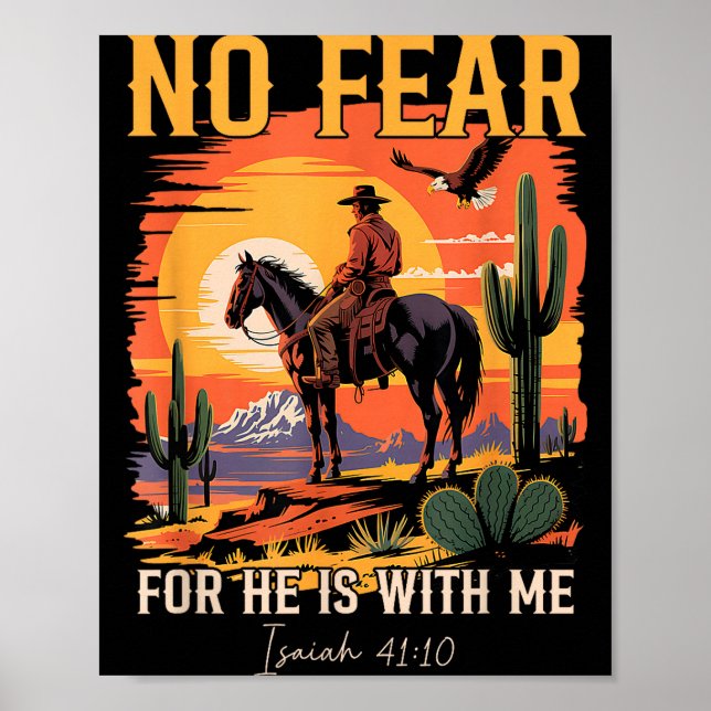 Isaiah 41_10 Cowboy Bible Verse Christian Western  Poster (Vorne)