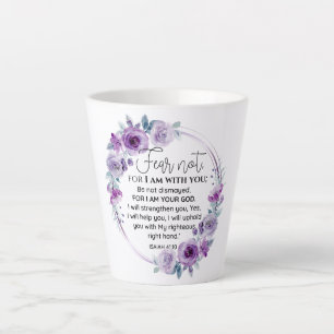 Isaiah 41:10 Furcht vor nicht Lila Schrift Milchtasse