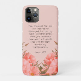 Isaiah 41:10 iPhone 11 Pro Case | Pink Florals