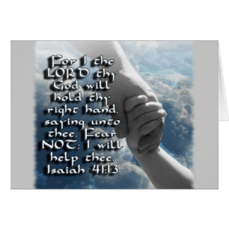 ISAIAH 41:13 ANGST NICHT - ICH WERDE DEINE HAND HA