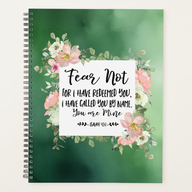 Isaiah 43:1 Angst nicht, weil ich deine Bibel erlö Planer (Vorderseite)