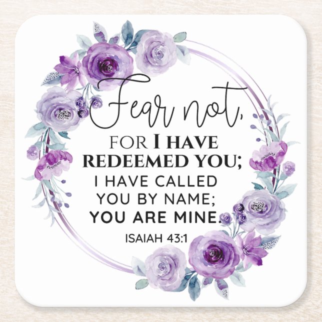 Isaiah 43:1 Fear not I have Redeemed you Floral Rechteckiger Pappuntersetzer (Vorderseite)