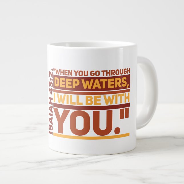 Isaiah 43:2 Jumbo-Tasse (Vorderseite Rechts)