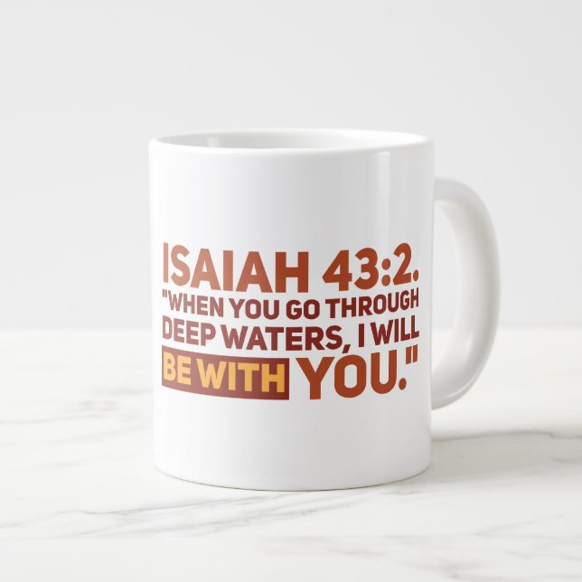 Isaiah 43:2 Jumbo-Tasse (Vorderseite Rechts)