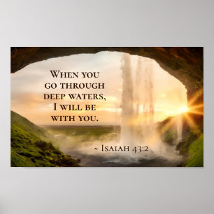 Isaiah 43:2 Wenn du durch die Tiefsee-Bibel gehst Poster