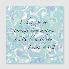 Isaiah 43:2 Wenn du gehst... Magnetkarte