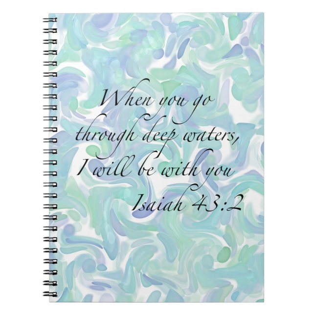 Isaiah 43:2 Wenn du gehst... Spiral Notebook Notizblock (Vorderseite)