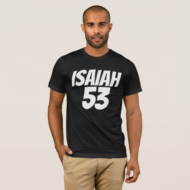ISAIAH 53 messianisch jüdische, Christliche T - Sh T-Shirt (Vorne ganz)