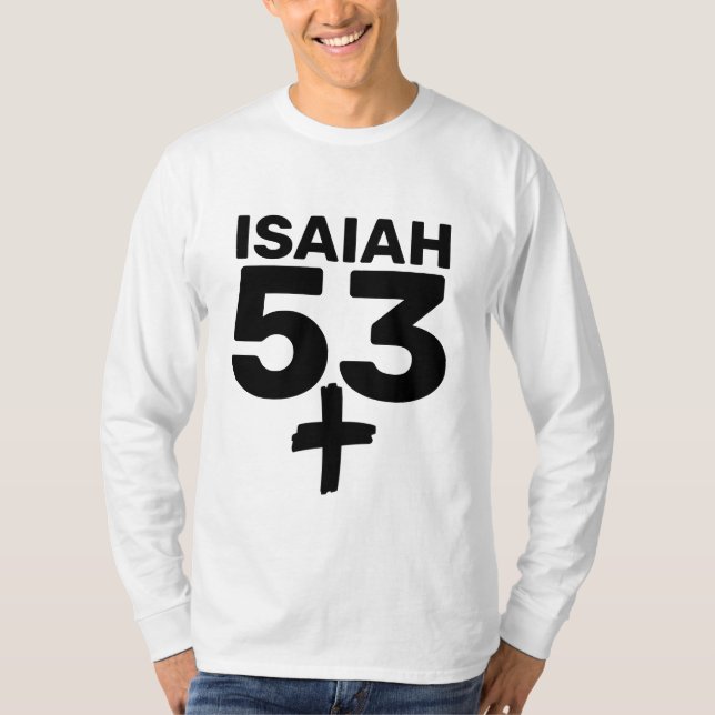 ISAIAH 53, MESSIANISCHE CHRISTLICHE T - SHIRT (Vorderseite)