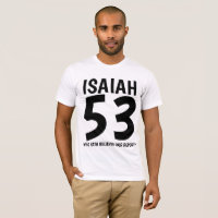ISAIAH 53 messianische jüdische T - Shirt