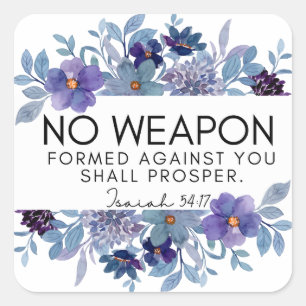 Isaiah 54:17 No Weapon Christlich Floral Quadratischer Aufkleber
