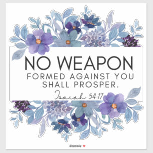 Isaiah 54:17 No Weapon Christlich Scripture Floral Aufkleber