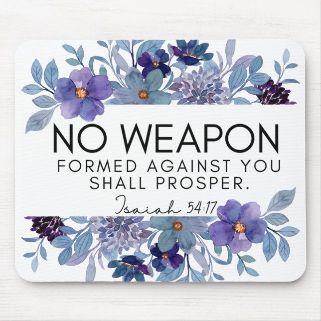Isaiah 54:17 No Weapon Christlich Scripture Floral Mousepad (Vorne)