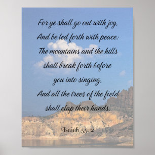 Isaiah 55:12, Bible Verse Poster