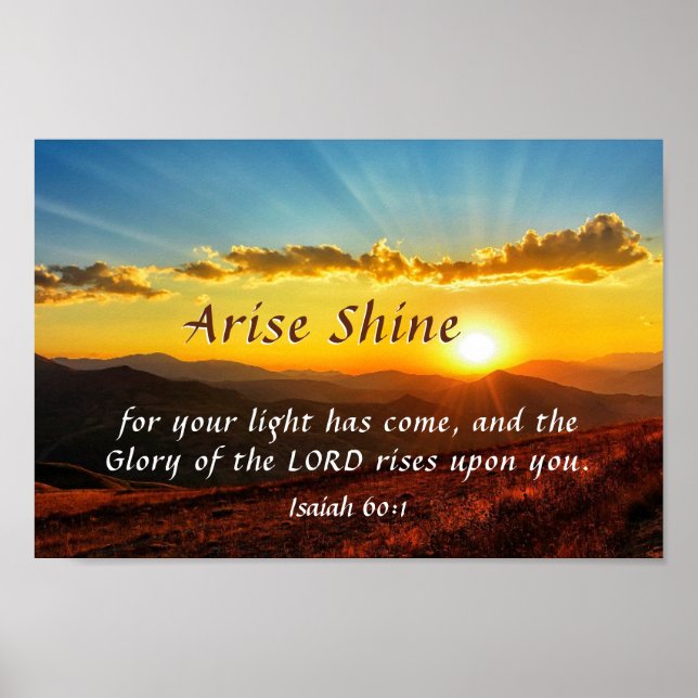 Isaiah 60:1 Ankunft Shine Ihr Licht ist gekommen B Poster (Vorne)