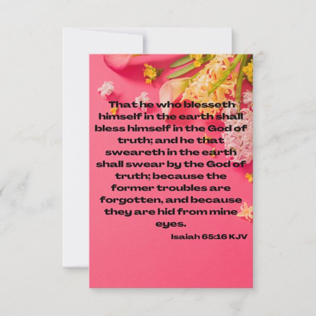 Isaiah 65:16 KJV Bible Scripture Pic Greeting Karte (Vorderseite)