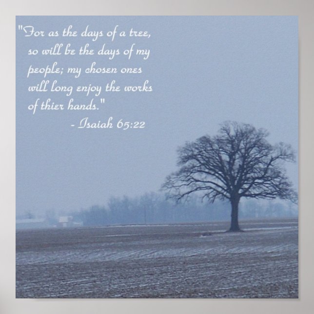 Isaiah 65:22 Bible Verse Poster (Vorne)