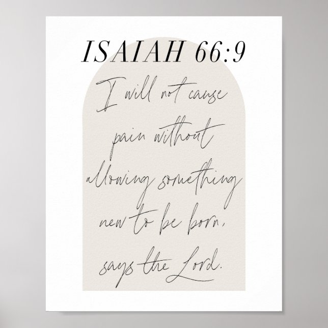Isaiah 66:9 Minimal Boho Beige Arch Script Poster (Vorne)