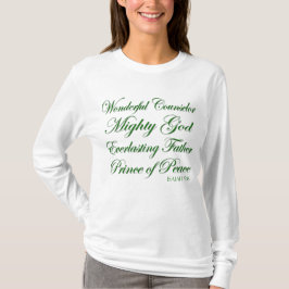 Isaiah 9:6 Christliche Weihnachtsschrift Long T-Shirt