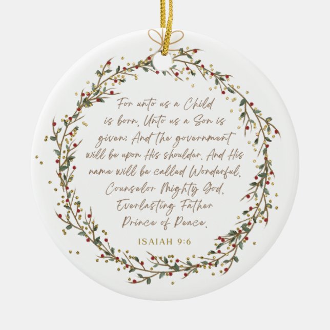 Isaiah 9:6 For Unto Us A Child Christmas Christian Keramik Ornament (Vorne)