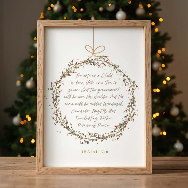 Isaiah 9:6 For Unto Us A Child Christmas Christian Poster (Von Creator hochgeladen)