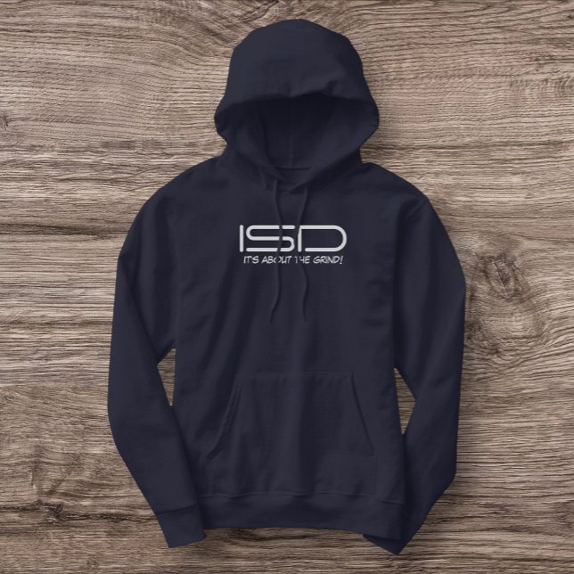 ISD Es geht um das Grind Pullover Sweatshirt (Von Creator hochgeladen)