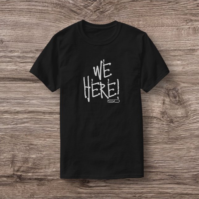 ISD, Wir hier T - Shirt (Von Creator hochgeladen)