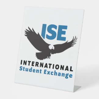 ISE Pedestal Sign, 10" x 12" Sockelschild