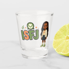 ISFJ — A Guardiã da Harmonia Schnapsglas