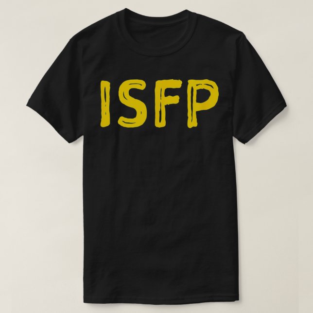 ISFP stellt Persönlichkeitstyp ein T-Shirt (Design vorne)