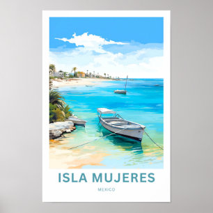 Isla Mujeres Mexico Reisen Print Poster