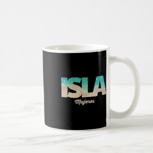 Isla Mujeres Mexiko Kaffeetasse