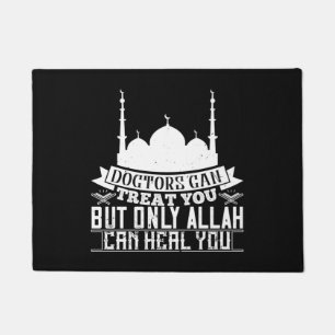 Islam - Ärzte können Leckerei Sie Allah kann heile Fußmatte