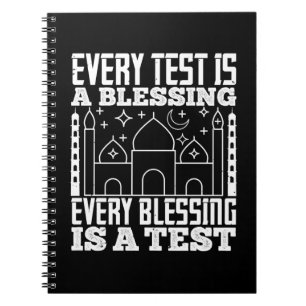 Islam - Every Test Is A Blessing Notizblock