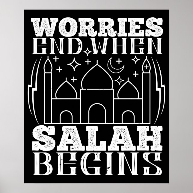 Islam - Sorgen enden, wenn Salah beginnt Poster (Vorne)