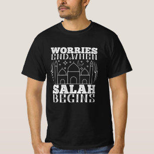 Islam - Sorgen enden, wenn Salah beginnt T-Shirt