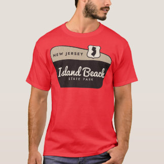 Island Beach Staat Park New Jersey Begrüßungszeich T-Shirt