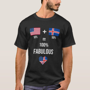 Island Usa Fabulous Flags Half Isländisch Halb Ame T-Shirt