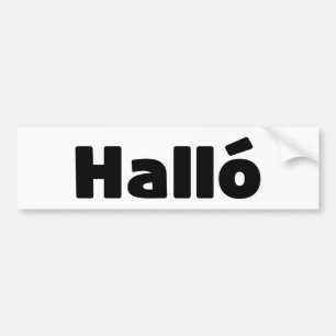 Isländisch Halló { Hello ) Íslenska Language Autoaufkleber